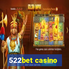 522bet casino